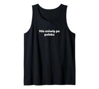 I Don't Speak Polish. Funny Polish Word Tank Top