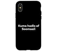 "I Don't Speak Somali." Funny Somali Word Case for iPhone X/XS