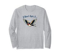 I Don't Spit I Bird Swallow Funny Birdwatching Lover Humor Long Sleeve T-Shirt