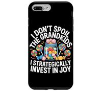 I DON'T SPOIL THE GRANDKIDS I STRATEGICALLY INVEST IN JOY Case for iPhone 7 Plus/8 Plus