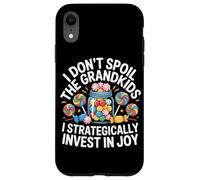 I DON'T SPOIL THE GRANDKIDS I STRATEGICALLY INVEST IN JOY Case for iPhone XR