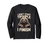 I Don't Start Trouble I Finish Grizzly Bear Long Sleeve T-Shirt