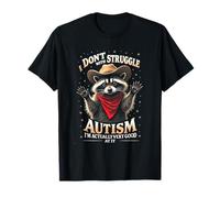 I Don't Struggle with Autism Autistic Western Raccoon Cow T-Shirt