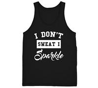 I Don't Sweat I Sparkle Mens Ladies Womens Unisex Vest Tank Top -XX-Large-Black