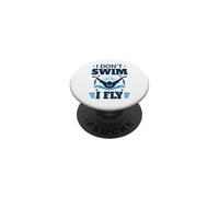 I Don't Swim I Fly Swimming Athlete Funny PopSockets Adhesive PopGrip