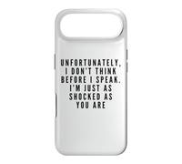 I Don't Think Before I Speak. I'm Just As Shocked As You Are Case for iPhone Air