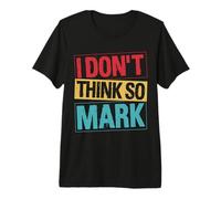 I Don't Think SO Mark Funny Quote Premium T-Shirt
