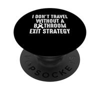 I Dont Travel Without A Bathroom Crohn's Disease PopSockets Adhesive PopGrip