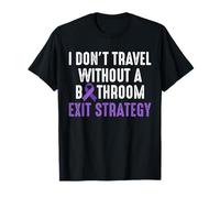 I Dont Travel Without A Bathroom Crohn's Disease T-Shirt