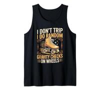I Don't Trip I Do Random Gravity Checks On Wh Roller Skating Tank Top