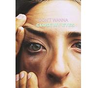 I Don't Wanna Close My Eyes