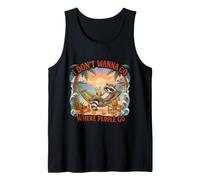 I Don't Wanna Go Where People Go Funny Introvert Vacation Tank Top