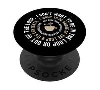 I don't Want To Be In The Loop Funny Introvert Coffee Lover PopSockets Adhesive PopGrip