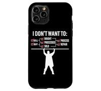 I Don't Want To Sell Buy Bought Processed Sold Process Repai Case for iPhone 11 Pro