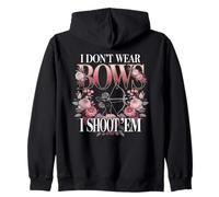 I Don't Wear Bows I Shoot Em Female Archer Zip Hoodie