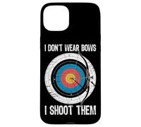 I Don't Wear Bows I Shoot Them Archery Target Bowman Archer Case for iPhone 15 Plus