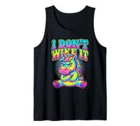 I Don't Wike It - Upset Unicorn Cute Quote Tank Top