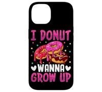 I Donut Wanna Grow Up Case for iPhone 14