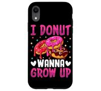 I Donut Wanna Grow Up Case for iPhone XR