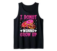 I Donut Wanna Grow Up Tank Top