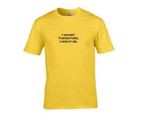 I Doubt. Therefore I Might Be - Funny Philosophy Men's T-Shirt Yellow