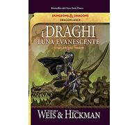 I Draghi Della Luna Evanescente