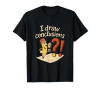 I Draw Conclusions Artist Humor Pencil Graphic T-Shirt
