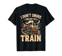 I Dream Im A Train Dont Snore Steam Engine Value Graphic T-Shirt