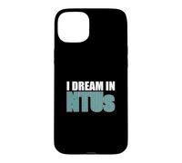 I Dream In NTUs Funny Wastewater Water Treatment Operator Case for iPhone 15 Plus