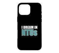 I Dream In NTUs Funny Wastewater Water Treatment Operator Case for iPhone 16 Pro Max