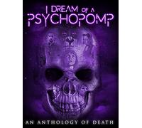 I Dream of a Psychopomp