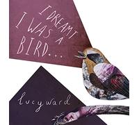 I Dreamt I Was A Bird