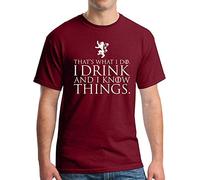 I Drink and I Know Things T-Shirt - Funny Tyrion Lannister GoT Tee - Vintage Print - Maroon - Medium