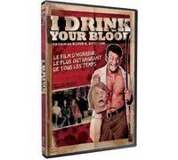 I drink your blood