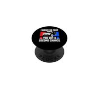 I Drive So Fast You Get A Second Chance Ambulance EMT PopSockets Adhesive PopGrip