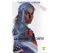 I.E La Guerre secrète