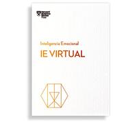 i.e. Virtual. Serie Inteligencia Emocional HBR (Virtual Ei Spanish Edition)