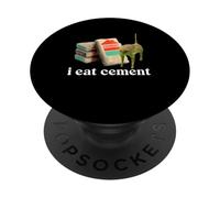 I Eat Cement Cursed Cat Funny Oddly Specific Dank Meme PopSockets Adhesive PopGrip