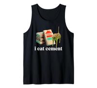 I Eat Cement Cursed Cat Funny Oddly Specific Dank Meme Tank Top
