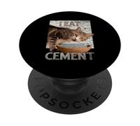 I Eat Cement Humorous Cursed Cat Funny Meme Graphic PopSockets Adhesive PopGrip