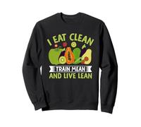 I Eat Clean Train Mean And Live Lean Sweatshirt