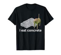I Eat Concrete Funny Cursed Cat Meme T-Shirt