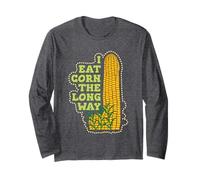 I Eat Corn The Long Way Funny Inappropriate Embarrassing Long Sleeve T-Shirt