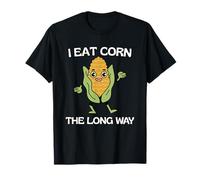 I Eat Corn The Long Way T-Shirt