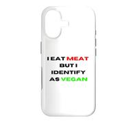 I Eat Meat But Identify As Vegan Funny Sarcastic Humor Case for iPhone 17