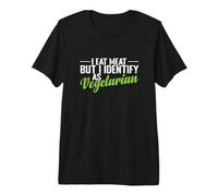 I Eat Meat Identify as Vegetarian Funny Premium T-Shirt