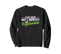 I Eat Meat Identify as Vegetarian Funny Sweatshirt