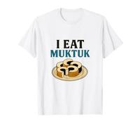 I Eat Muktuk Alaska Native Cuisine Humor Arctic Foodie Whale T-Shirt