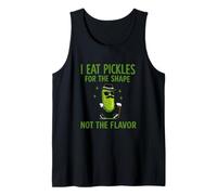 I Eat Pickles for The Shape Funny Unhinged Gen Z Sarcastic Tank Top