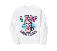 I Eat What I Want Trash Raccoon Sweatshirt